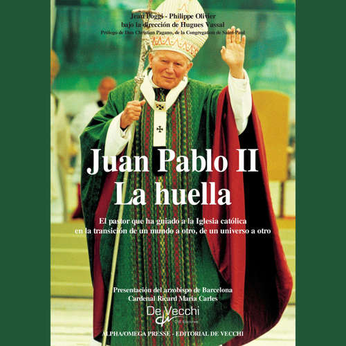 Audiolibro Juan Pablo II - La huella - Jean Poggi - Male synthesized voice