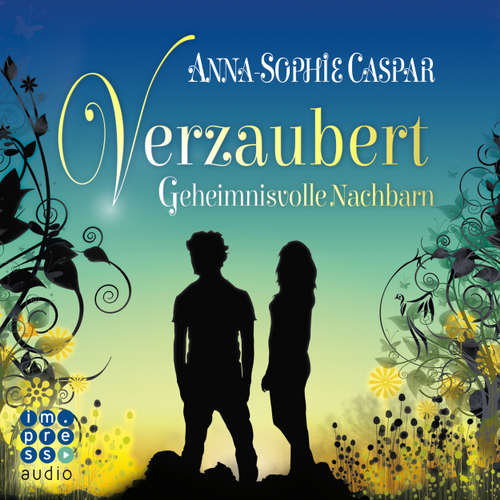 Geheimnisvolle Nachbarn - Verzaubert 1