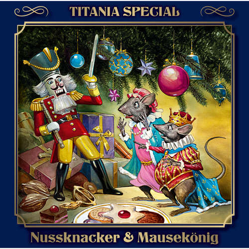 Hoerbuch Nussknacker & Mausekönig (Titania Special Folge 6) - E.T.A. Hoffmann - Susanne Uhlen