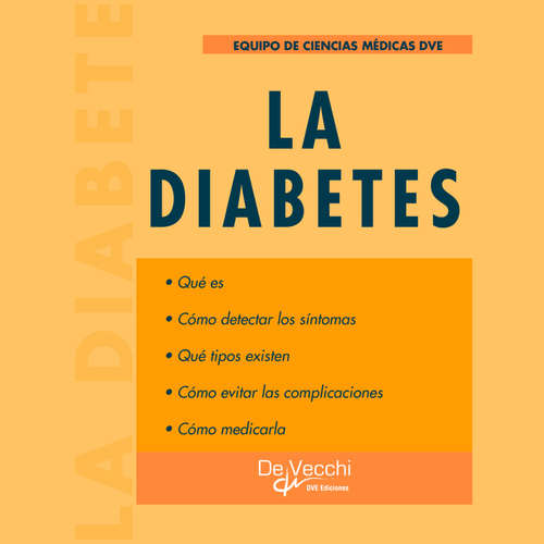 Audiolibro La diabetes - Equipo De Ciencias Médicas DVE - Male synthesized voice