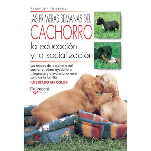 Audiolibro Las primeras semanas del cachorro - Florence Desachy - Male synthesized voice