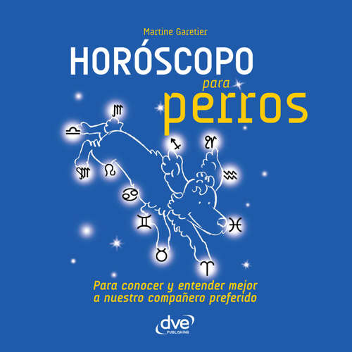 Audiolibro Horóscopo para perros - Martine Garetier - Male synthesized voice