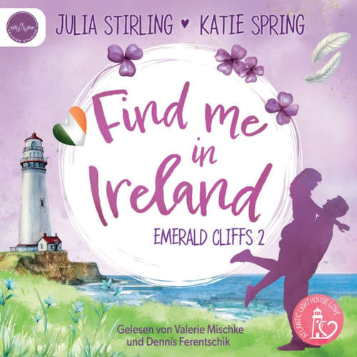 Hoerbuch Find me in Ireland - Julia Stirling - Valerie Mischke