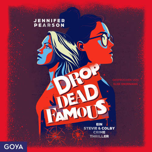 Hoerbuch Drop Dead Famous. Ein Stevie & Colby Crime Thriller (Ungekürzt, Band 1) - Jennifer Pearson - Elise Eikermann