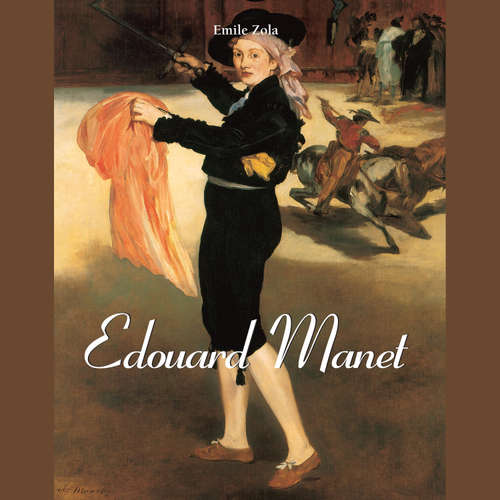 Livre audio Edouard Manet - Emile Zola - Female synthesized voice