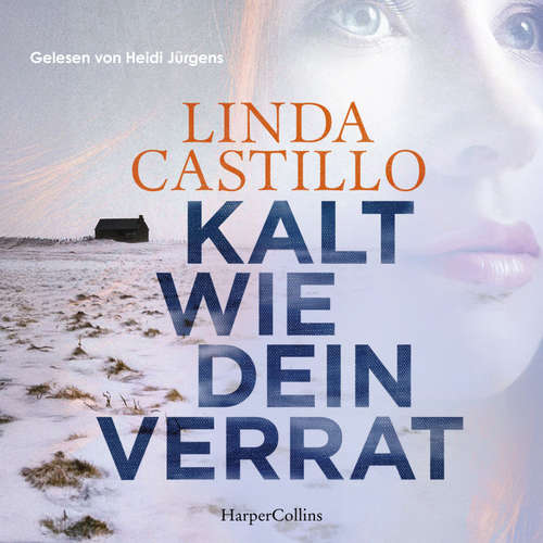 Hoerbuch Kalt wie dein Verrat - Linda Castillo - Heidi Jürgens