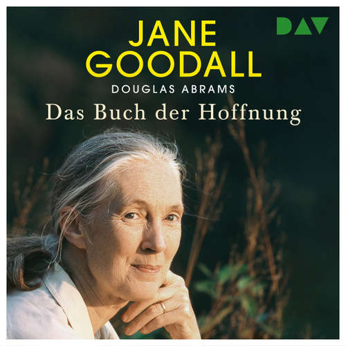 Hoerbuch Das Buch der Hoffnung - Jane Goodall - Samuel Streiff