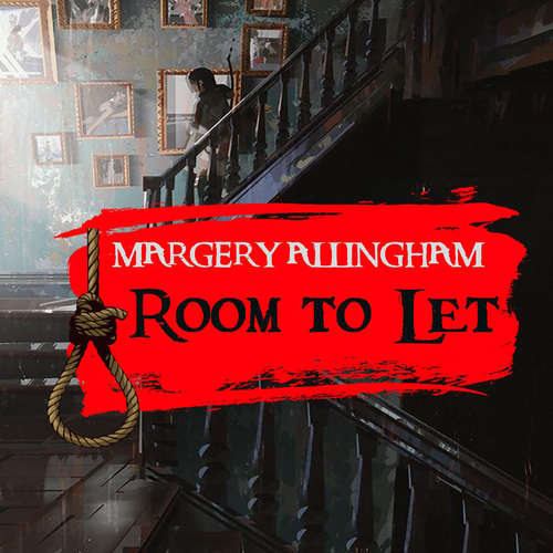 Audiobook Room to Let - Margery Allingham - Peter Coates