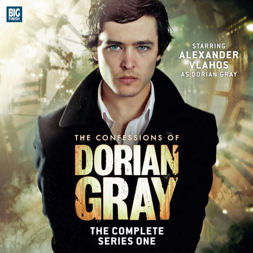 Audiobook The Confessions of Dorian Gray Series 1 - David Llewellyn - Alexander Vlahos