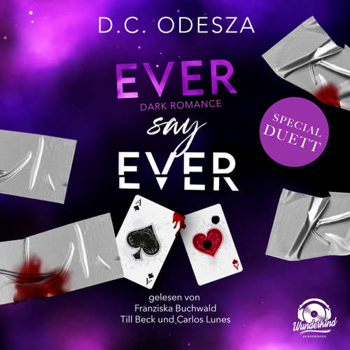 Hoerbuch EVER say EVER - NEVER say NEVER, Band 2 - D. C. Odesza - Franziska Buchwald