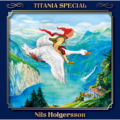 Hoerbuch Nils Holgersson (Titania Special Folge 7) - Selma Lagerlöf - Stefan Kaminski