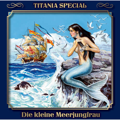 Hoerbuch Die kleine Meerjungfrau (Titania Special Folge 11) - Hans Christian Andersen - Max Schautzer