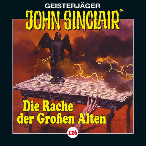 John Sinclair, Folge 126: Die Rache der Großen Alten. Teil 2 von 3