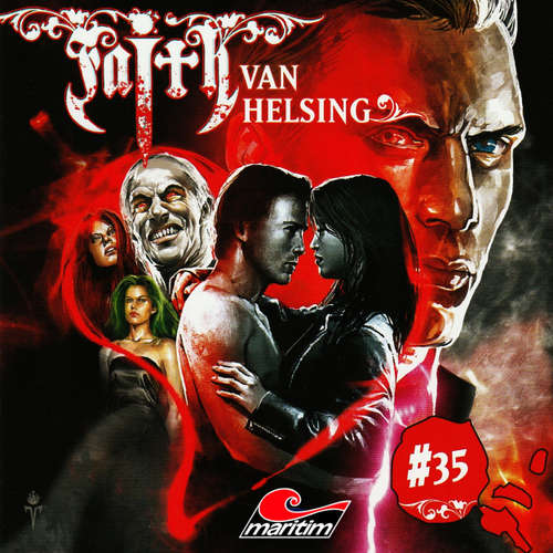 Hoerbuch Faith - The Van Helsing Chronicles, Folge 35: Ravens Rückkehr - Simeon Hrissomallis - Barbara Stoll
