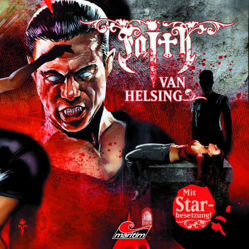 Hoerbuch Faith - The Van Helsing Chronicles, Folge 28: Draculas Bluthochzeit - Simeon Hrissomallis - Anna Carlsson Hoerbuch Faith - The Van Helsing Chronicles, Folge 28: Draculas Bluthochzeit - Simeon Hrissomallis - Anna Carlsson