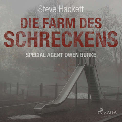 Die Farm des Schreckens - Special Agent Owen Burke 5