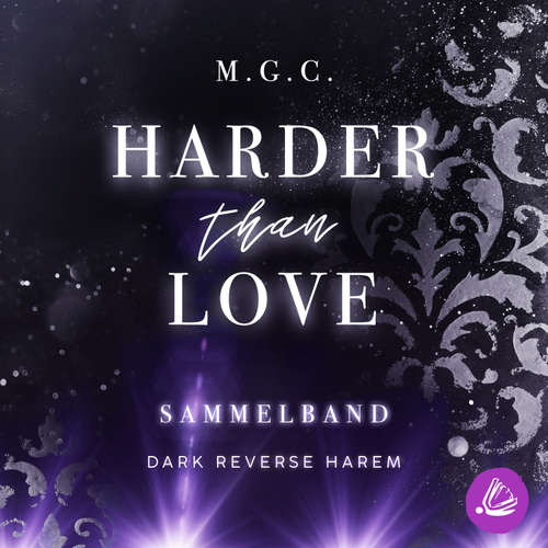 Hoerbuch Harder Than Love Sammelband - M.G.C. - Franziska Buchwald
