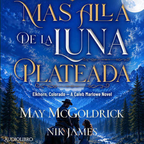 Audiolibro Más allá de la luna plateada - May McGoldrick - Sonia Virtual-Voice