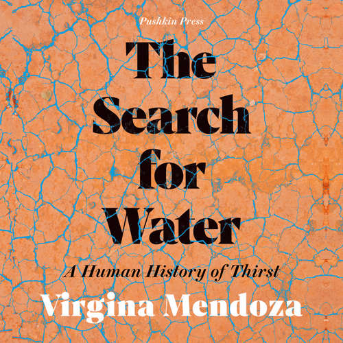 Audiobook The Search for Water - Virginia Mendoza - Justine Midda