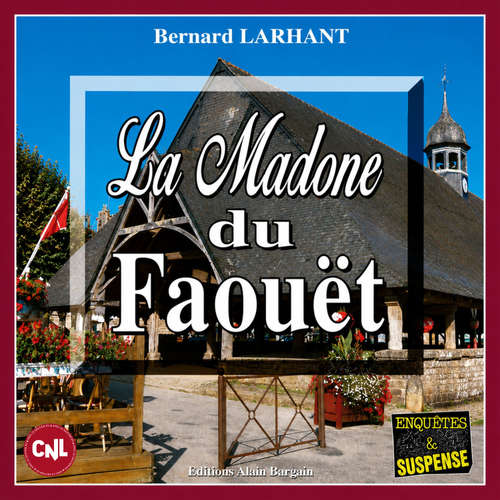 Livre audio La Madone du Faouët - Bernard Larhant - Patrick Martinez-Bournat