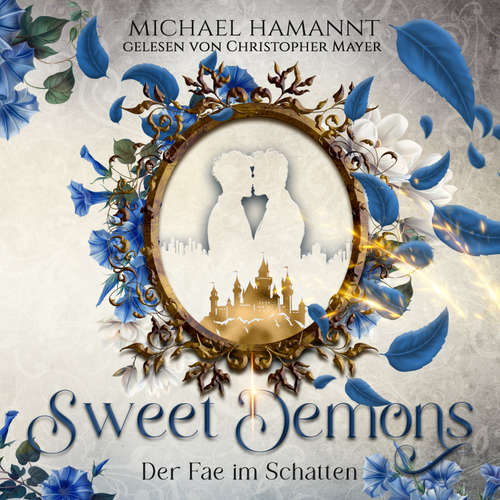 Hoerbuch Sweet Demons - Michael Hamannt - Christopher Mayer