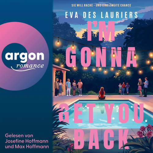 Hoerbuch I'm Gonna Get You Back - Eva Des Lauriers - Josefine Hoffmann