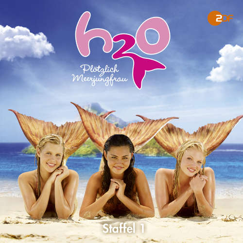 Hoerbuch H2O - Plötzlich Meerjungfrau - Staffel 1 - - Micaela Kreißler