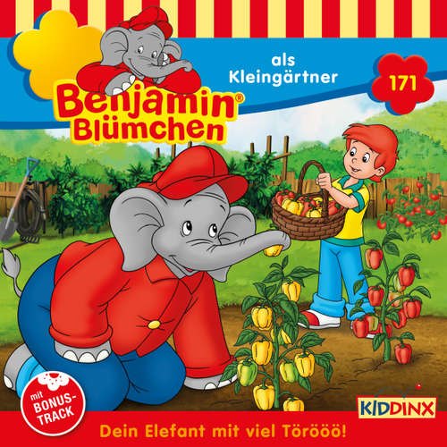 Hoerbuch Benjamin Blümchen, Folge 171: als Kleingärtner - Vincent Andreas - Matti Klemm