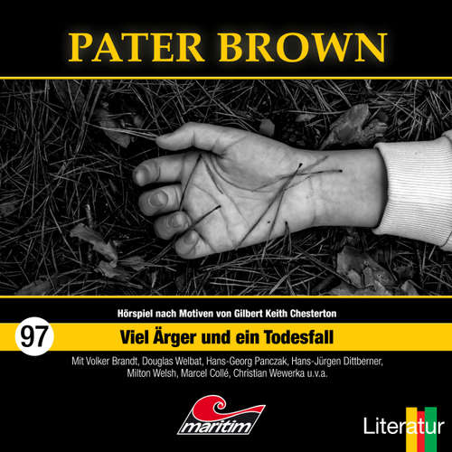 Hoerbuch Pater Brown, Folge 97: Viel Ärger und ein Todesfall - Silke Walter - Douglas Welbat