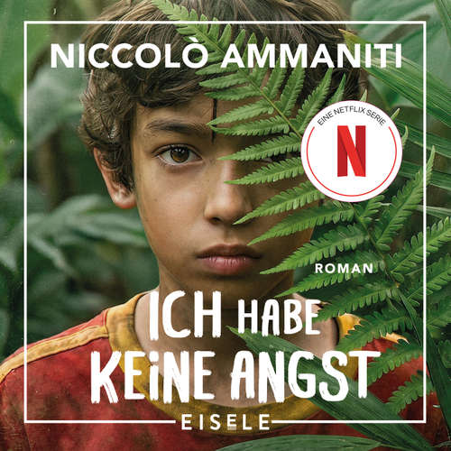 Hoerbuch Ich habe keine Angst - Niccolò Ammaniti - Lennart Hillmann