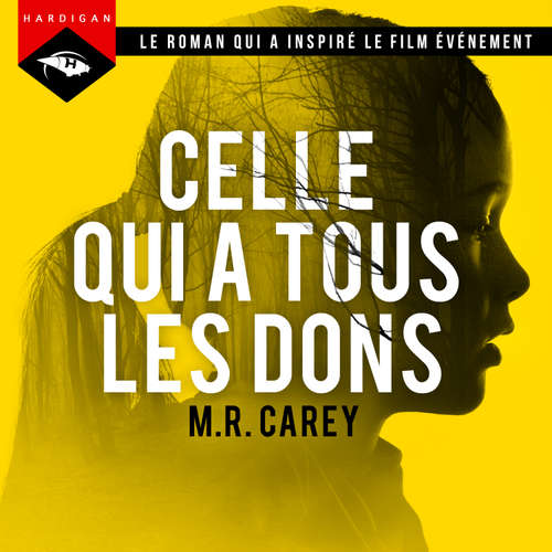 Livre audio Celle qui a tous les dons - M.R. Carey - Nicolas Planchais