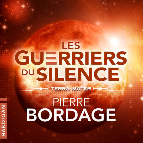 Livre audio Terra Mater - Pierre Bordage - Nicolas Planchais