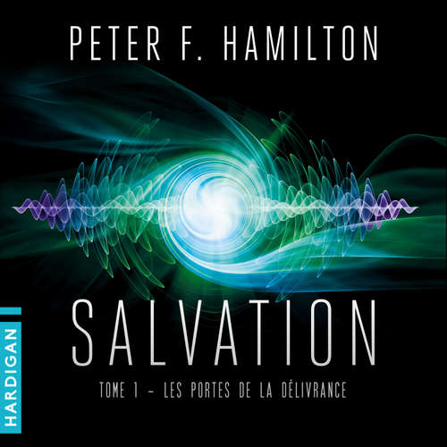 Livre audio Les Portes de la délivrance - Peter F. Hamilton - Nicolas Planchais