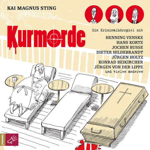 Hoerbuch Kurmorde - Kai Magnus Sting - Kai Magnus Sting