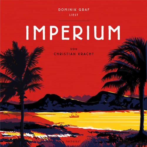 Hoerbuch Imperium - Christian Kracht - Dominik Graf