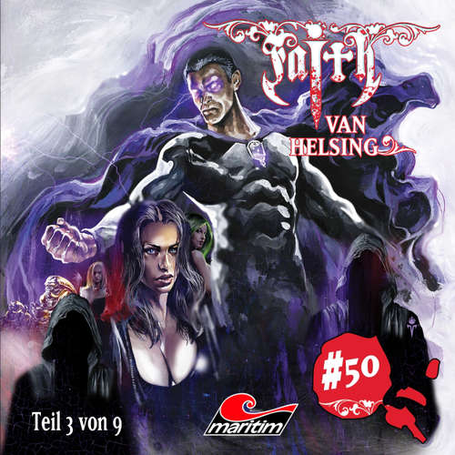 Hoerbuch Faith - The Van Helsing Chronicles, Folge 50: Die Welt am Abgrund - Simeon Hrissomallis - Barbara Stoll