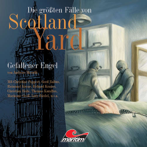 Hoerbuch Die größten Fälle von Scotland Yard, Folge 7: Gefallener Engel - Andreas Masuth - Melanie Manstein Hoerbuch Die größten Fälle von Scotland Yard, Folge 7: Gefallener Engel - Andreas Masuth - Melanie Manstein