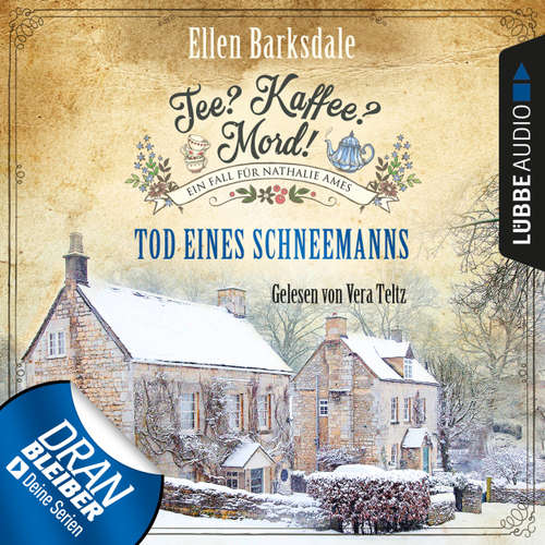 Nathalie Ames ermittelt - Tee? Kaffee? Mord!, Folge 6: Tod eines Schneemanns
