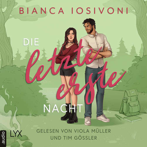 Hoerbuch Die letzte erste Nacht - Firsts-Reihe, Teil 3 - Bianca Iosivoni - Viola Müller