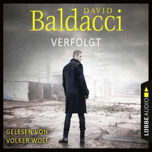 Hoerbuch Verfolgt - Will Robies zweiter Fall - David Baldacci - Volker Wolf