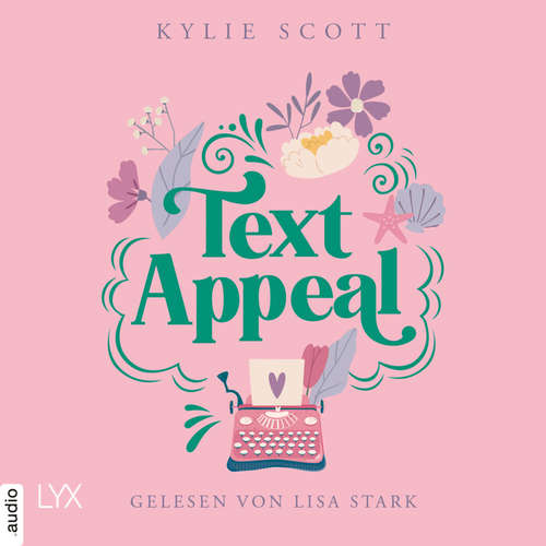 Hoerbuch Text Appeal - Kylie Scott - Lisa Stark