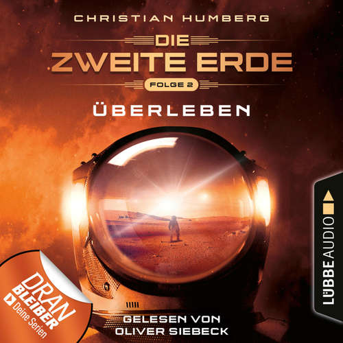 Hoerbuch Mission Genesis - Die zweite Erde, Folge 2: Überleben - Christian Humberg - Oliver Siebeck
