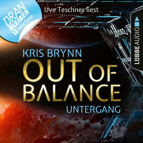 Hoerbuch Fallen Universe, Folge 5: Out of Balance - Untergang - Kris Brynn - Uve Teschner