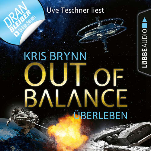 Hoerbuch Fallen Universe, Folge 6: Out of Balance - Überleben - Kris Brynn - Uve Teschner
