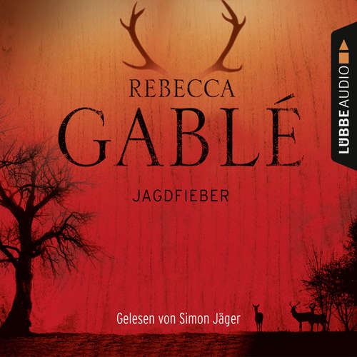 Hoerbuch Jagdfieber - Rebecca Gablé - Simon Jäger