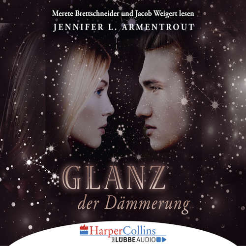 Hoerbuch Glanz der Dämmerung - Götterleuchten 3 - Jennifer L. Armentrout - Merete Brettschneider Hoerbuch Glanz der Dämmerung - Götterleuchten 3 - Jennifer L. Armentrout - Merete Brettschneider