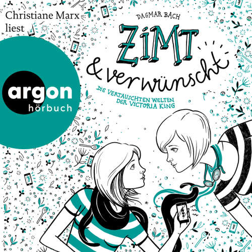 Hoerbuch Zimt und verwünscht - Dagmar Bach - Christiane Marx