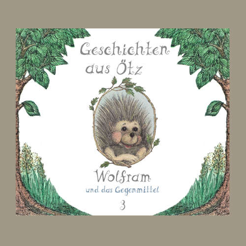 Geschichten aus Ötz, Folge 3: Wolfram und das Gegenmittel