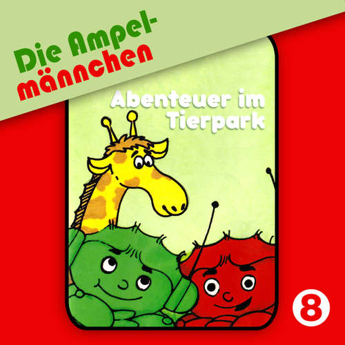Die Ampelmännchen, Folge 8: Abenteuer im Tierpark