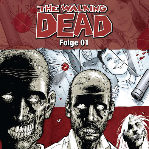 Hoerbuch The Walking Dead, Folge 01 - Robert Kirkman - Uve Teschner